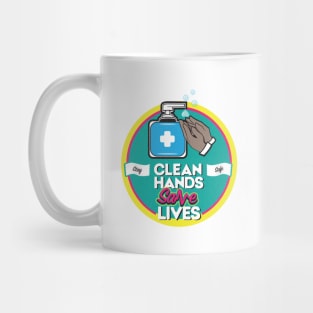 Clean hands save lives Mug